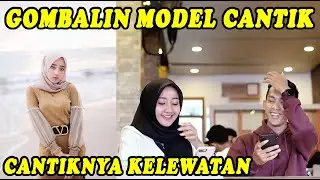 NEKAT GOMBALIN MODEL CANTIK MALAH JADI NYAMAN