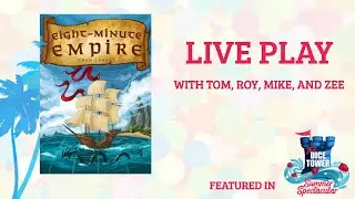Eight Minute Empire Play-Through