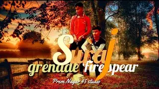FIRE- suraj |fire spear  ft. grenade no copyright beat premnagar45 new hindi rap song 2021