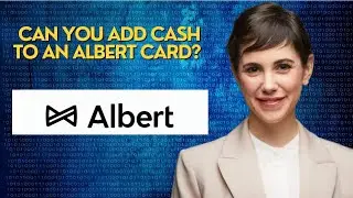Can you add cash to an Albert card?
