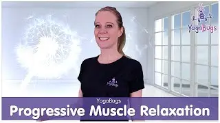 YogaBugs | Progressive Muscle Relaxation | Adult Yoga