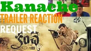 Kanache Trailer Reaction (Request)