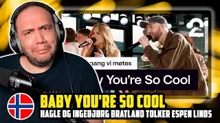 🇳🇴 Hagle og Ingebj&oslash;rg Bratland tolker Espen Linds Baby You're So Cool | Hver gang vi m&oslash;tes REACTION