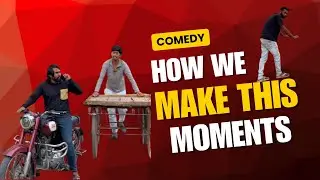 How we make the content for the Instagram reels l (comedy, funny)