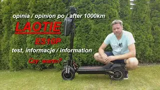 LAOTIE ES10P - realny zasięg / opinia recenzja #Laotie #opinion po / after 1000km. Czytaj opis!