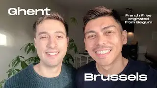 French fries originally from Belgium?? | Weekday trip to Ghent and Brussels | Waffle Time