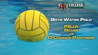 PSJA Bears vs O'Connor Panthers | Boys Water Polo Playoffs