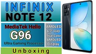 infinix NOTE 12 unboxing