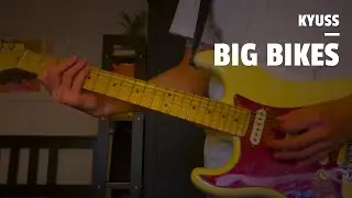 Kyuss - Big Bikes (Guitar Cover)