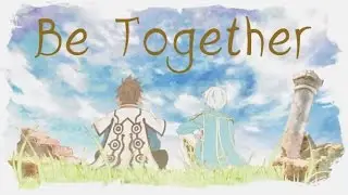 𝑏𝑒 𝑡𝑜𝑔𝑒𝑡𝘩𝑒𝑟 [sormik amv]