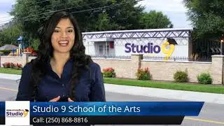 Studio9 School of the Arts Kelowna Reviews Nov 2021