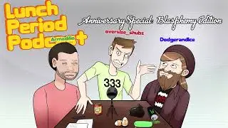 Lunch Period Podcast #6 Anniversary Special
