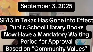 SB 13 in Texas: Here&rsquo;s What that Means for Texas School Libraries and What Blue Parents Can Do
