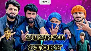 Susral Story Part 2 😂 | Two Brothers Full Comedy in Susral