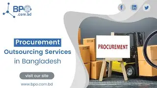 Procurement Outsourcing Services In Bangladesh | BPO BD