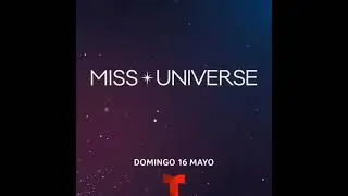 Promo Miss Universe 2020 | Practicas VoiceOver