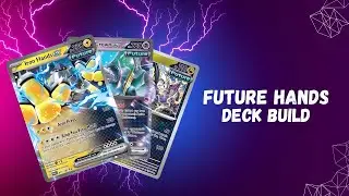 Future Hands Deck List - Temporal Forces