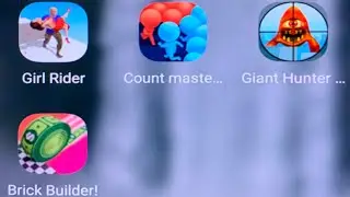 Girl Rider,Count Masters,Giant Hunter Alphabet Wanted,Brick Builder...