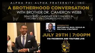 A Brotherhood Conversation with Brother Dr. Cameron Webb