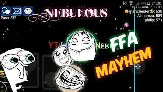 Nebulous FFA Mayhem Tricksplit Popsplit Awesome TEAM !