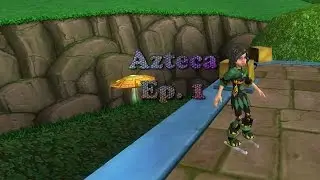 Wizard101: Azteca Walkthrough Ep 1