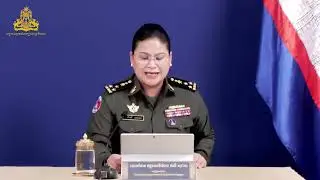 ការវិវត្តន៍ស្ថានការណ៍កម្ពុជា-ថៃ គិតត្រឹមល្ងាច ថ្ងៃពុធ ទី៣១ ខែធ្នូ ឆ្នាំ២០២៥