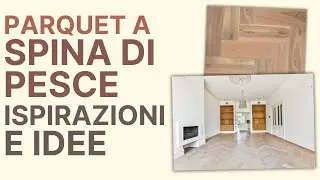Il Fascino dei Pavimenti in Legno a Spina di Pesce nell'Interior Design Moderno: Ispirazioni e Idee