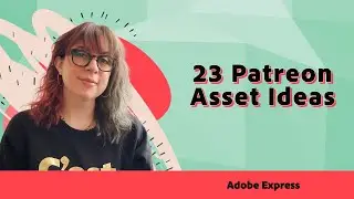 Patreon Ideas: 23 Rewards in 2.5 mins You Can Make with Adobe Express | Adobe Express