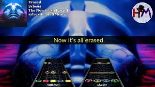 Sylosis - Erased [Clone Hero Chart]