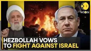 Israel-Hezbollah Conflict: Hezbollah Vows Resistance Against Israel with Full Force | WION NEWS