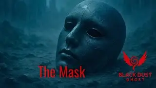 👻 The Mask | Black Dust Ghost &middot; Post-Apocalyptic Ambient Hunted Soundscape