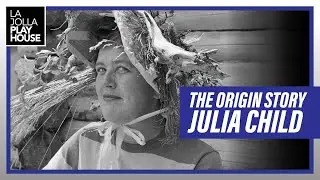 The Origin Story of Julia Child | The Recipe (2026) | La Jolla Playhouse