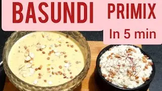 BASUNDI  premix recipe