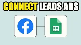 How To Connect Facebook Lead Ads To Google Sheets - New Method