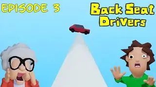 The Great Car Odyssey Part 3 - BackSeat Drivers w/ Medic