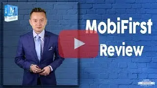 MobiFirst Review Preview - get *BEST* Bonus and Review HERE!
