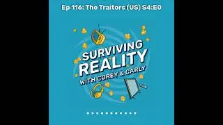 Surviving Reality | Ep 116: The Traitors (US) S4:E0