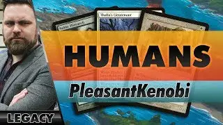 Humans - Legacy | Channel PleasantKenobi