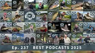 Casting With Ceri Jones Flyfishing Podcast Episode 237: Best Podcasts 2025
