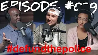 Defunding the Police and America at War | Ray Ellis Podcast #039