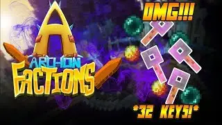 DUPE GLITCH MAKES SERVER ROLLBACK + OPENING 32 KEYS! | TheArchon #1 (Minecraft Factions)