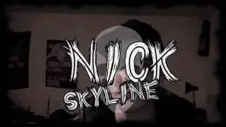 Nick Skyline - Der Mutterficker bin ich ja