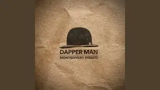 Dapper Man