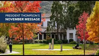 President Thompson&rsquo;s November 2025 video &mdash; Veterans Day, Performing Arts, and More