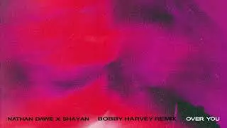 Over You (Bobby Harvey Remix)