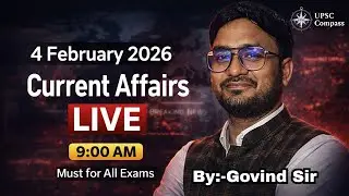 4 February 2026 Current Affairs LIVE | UPSC, SSC, Banking | Today’s Most Important CA