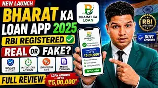 New Launch RBI Registered Bharat ka Loan App 2025 😱 | Bharat ka Loan App Real or Fake? Full Review