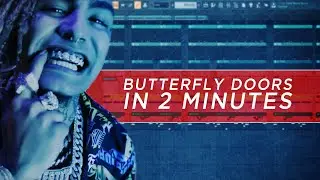 How To Make | Lil Pump - Butterfly Doors [IN 2 MINUTES] + Free FLP