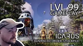 LVL 99 Gameplay! ICARUS | Mission: Advanced Order: Stockpile
