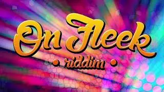 ON FLEEK RIDDIM INSTRUMENTAL